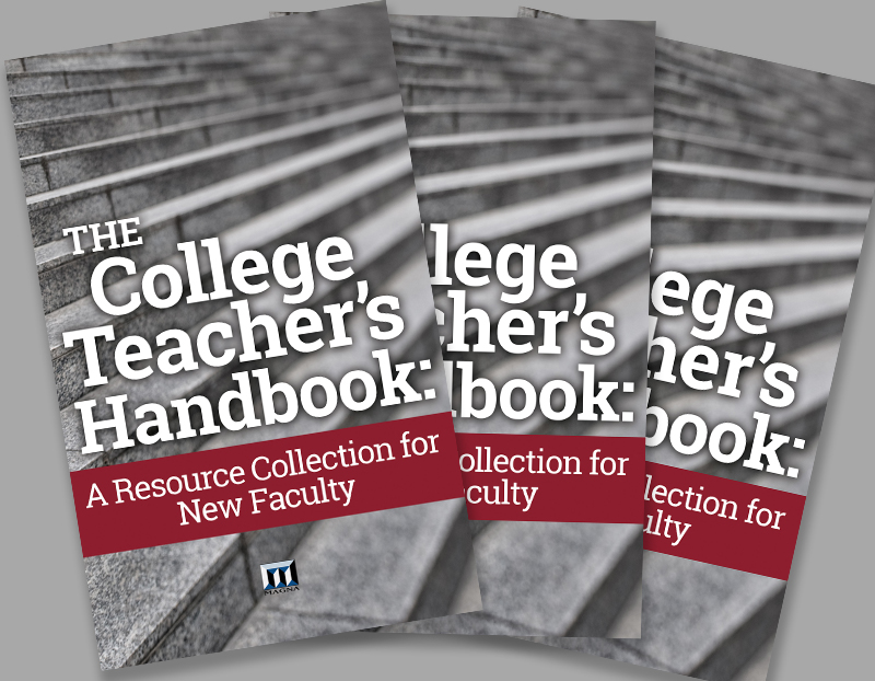 The College Teacher's Handbook: A Resource Collection for New Faculty book cover