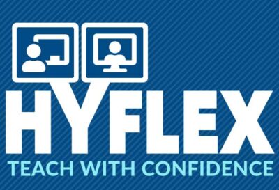 How Can I Teach with Confidence in the Hyflex Classroom?