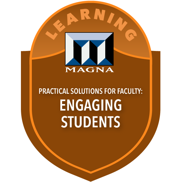 Practical Solutions for Faculty: Engaging Students