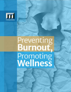 cover of preventing burnout, promoting wellness report